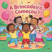 A Brincadeira Começou - Arthur Falcão & Alice a princesa dos cachos