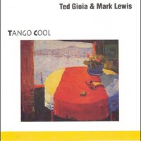 Spring Song For Chet - Ted Gioia and Mark Lewis