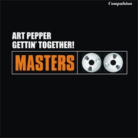 Rhythm-a-Ning - Art Pepper