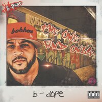 Really Don't Matter - B-Dope