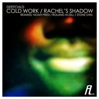 Rachel's Shadow - Deepchild