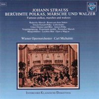Anna Polka, Op. 117 - Wiener Opernorchester & Carl Michalski & Иоганн Штраус-сын