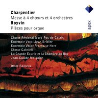 Boyvin : Grand Dialogue à 4 Choeurs - Jean-Claude Malgoire