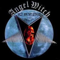 They Wouldn't Dare - Angel Witch