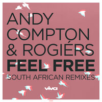 Feel Free - Rogiérs & Andy Compton & LELANGA