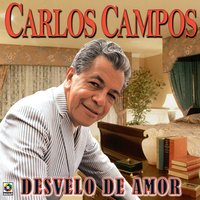 Amor Mio - Carlos Campos