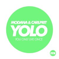Yolo - Carlprit & Modana