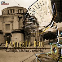 Pedacito de Cielo - Fantasía Dúo