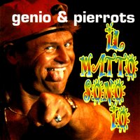 Facciamo baracca - Genio & Genio & Pierrots & Genio, Pierrots
