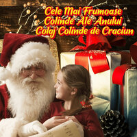 Cele Mai Frumoase Colinde Ale Anului Colaj Colinde de Craciun - Colinde de Craciun & Colinde 2023