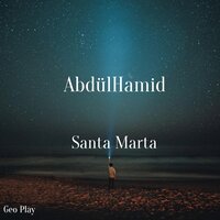 Santa Marta - AbdülHamid