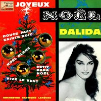 Jingle Bells, Vive Le Vent - Dalida & Raymond Lefèvre et son Orchestre