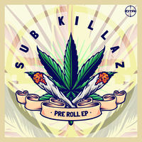 Twist Em Up - Sub Killaz