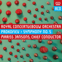 Prokofiev: Symphony No. 5 in B-Flat Major, Op. 100: I. Andante - Royal Concertgebouw Orchestra & Сергей Сергеевич Прокофьев