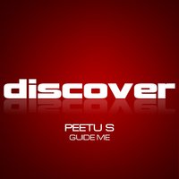 Guide Me - Peetu S