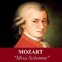 Mass in C Minor, K. 427: XI. Sanctus - Hosanna - Вольфганг Амадей Моцарт & Orchestra Sinfonica della RAI di Roma
