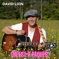 On est à Pâques - David Lion