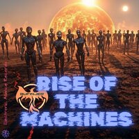 Rise of the Machines - Bufinjer