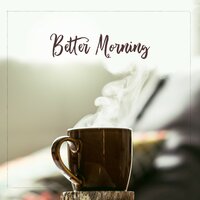 Coffee with You - Positive Music Universe