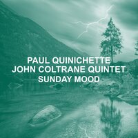 Vodka - Paul Quinichette & John Coltrane Quintet