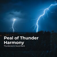 Angry Thunder in Rain - Thunderstorm Sound Bank & Sounds of Thunderstorms & Rain & Thunderstorms Sleep Sounds