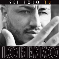 Ormai c'e' lui - Lorenzo