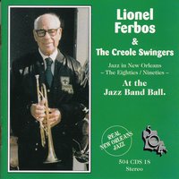 Sweethearts on Parade - The Creole Swingers & Lionel Ferbos