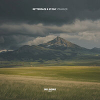 Stranger - BetterDaze & St.Ego