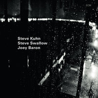 Morning Dew - Steve Kuhn & Steve Swallow & Joey Baron