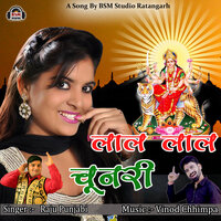 Lal Lal Chunari - Raju Punjabi