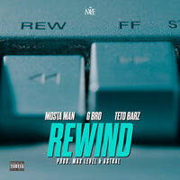 Rewind - Mosta Man & G Bro & Teto Barz