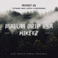 Machine Gun - Malum Drip SA & Hikeyz
