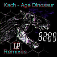 Age Dinosaur - Kach & Bobrik Evlashskiy
