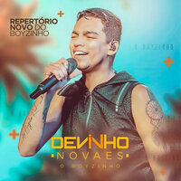 Isso Ia e Amor - Devinho Novaes