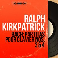 Partita No. 4 in D Major, BWV 828: VII. Gigue - Ralph Kirkpatrick & Johann Sebastian Bach