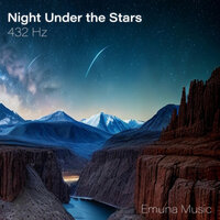 Night Under the Stars 432 Hz - Emuna Music