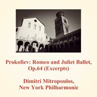 Suite No. 1, No. 7 Death of Tybalt - New York Philharmonic & Dimitri Mitropoulos & Сергей Сергеевич Прокофьев