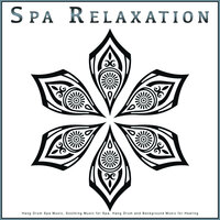 Soothing Hang Drum Music - Hang Drum Music & Spa & Hang Drum