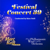 Wir Pflügen (Arr. Norman Tailor) - Marc Reift & Philharmonic Wind Orchestra & Marc Reift Orchestra