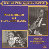 My Bucket's Got a Hole in It - Sing Miller & Sammy Penn & Big Bill Bissonnette & Jim Tutunjian & Ernest "Punch" Miller & Capt. John Handy
