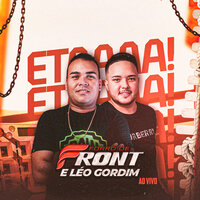Essa Banda Tá Estourada - Forró De Front & Léo Gordim