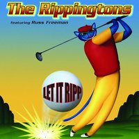 Welcome To The St. James Club - The Rippingtons & Featuring Russ Freeman