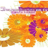 Desde que o Samba e Samba - Quarteto Em Cy