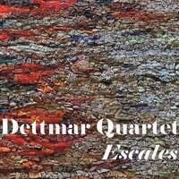 Danse 2 - Dettmar Quartet