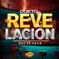 Viaje Sin Regreso - Dueto Revelación
