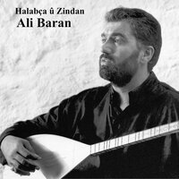 Ey Hunermend - Ali Baran
