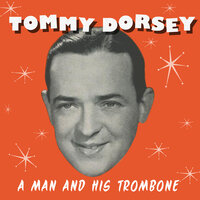 Wanted - Tommy Dorsey