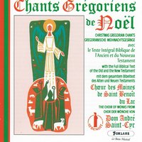 Hymne: Christe redemptor I (Matthieu 1,18-22) - Dom André Saint-Cyr & Choeur des moines de Saint-Benoît-du-Lac & Choeur des moines de Saint-Benoît-du-Lac, Dom André Saint-Cyr