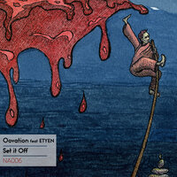 Set It Off - Oovation & Etyen & Marcus Sur