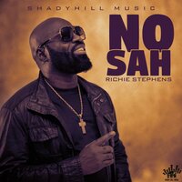 No Sah - Richie Stephens